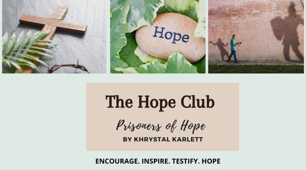 The Hope Club Prisoners of Hope: Facebook Group 