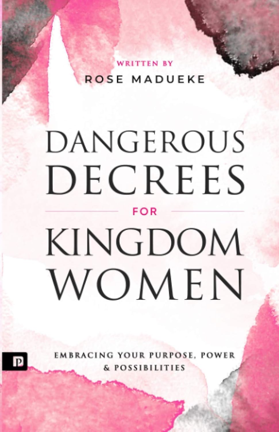 Dangerous Decrees for Kingdom Women